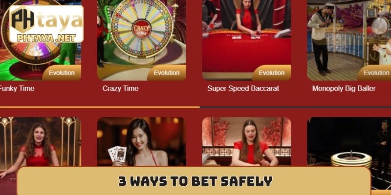 3 ways to bet safely