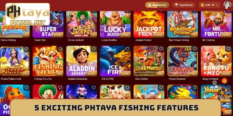 5 exciting Phtaya fishing features