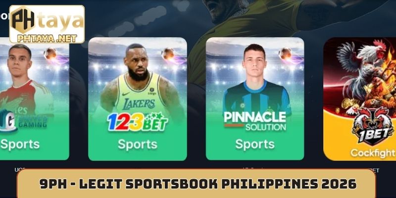 9PH - Legit sportsbook Philippines 2026