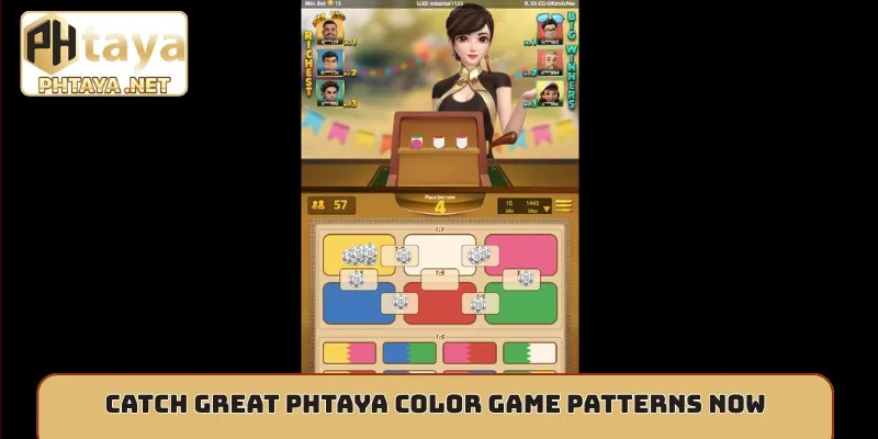 Catch great Phtaya Color Game patterns now