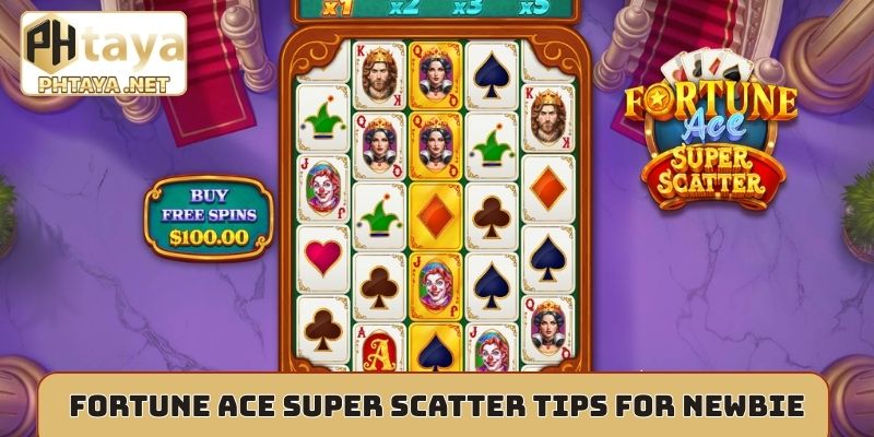 Fortune ace super scatter tips for newbie