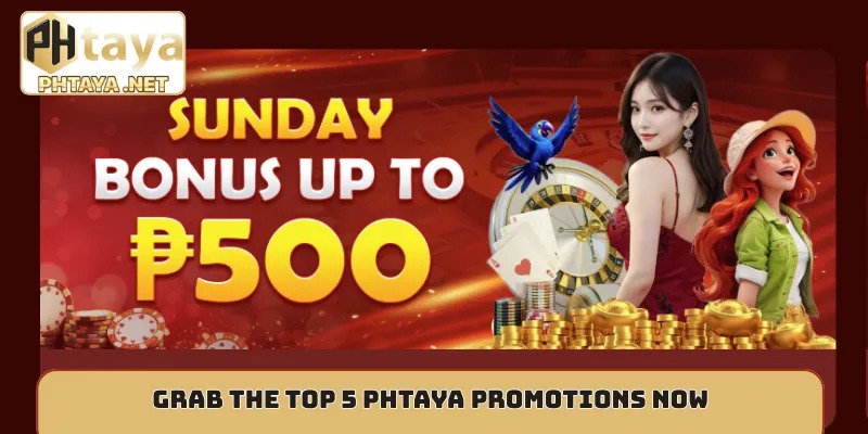 Grab the top 5 Phtaya promotions now