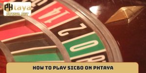 How to play Sicbo on Phtaya
