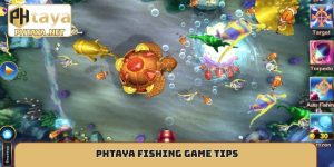 Phtaya Fishing Game Tips