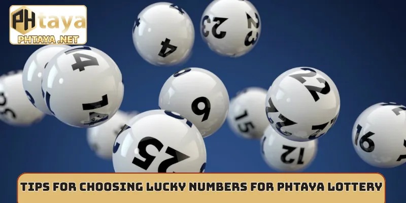 Tips for choosing Lucky Numbers for Phtaya lottery