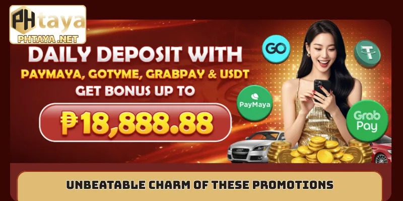 Unbeatable charm of these promotions